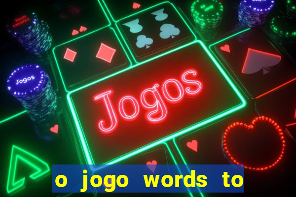 o jogo words to win paga mesmo